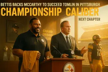 Bettis backs McCarthy to succeed Tomlin in Pittsburgh